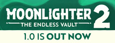 Moonlighter 2 The Endless Vault wordmark with 1.0 is out now